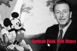 Kutipan Bijak Walt Disney