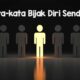 kata kata bijak diri sendiri
