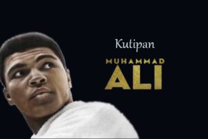 kutipan mohamad ali