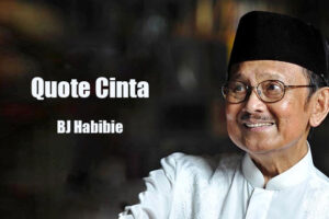 quote cinta pilihan bj habibie