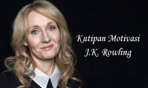 Kutipan Motivasi JK Rowling
